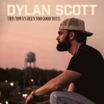 Hey this is Dylan Scott, and this is my new single, "This Town's Been Too Good To Us" cover