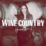 Hannah Ellis...that was my new single, "Wine Country" cover