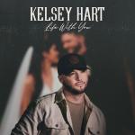 Kelsey Hart...hometown station, my new song, "Life With You" cover