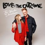 This is Love & The Outcome cover