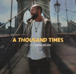 "A Thousand Times" - Story Behind The Song Intro cover