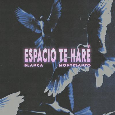 /"Espacio Te Haré (feat. Montesanto)" cover